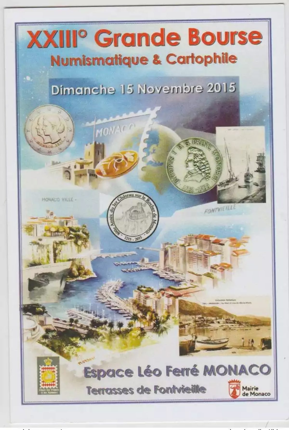 Monaco 15. Nov. 2015 Numismatik- u. Kartophilie-Börse Léo Gerré T. Mordant
