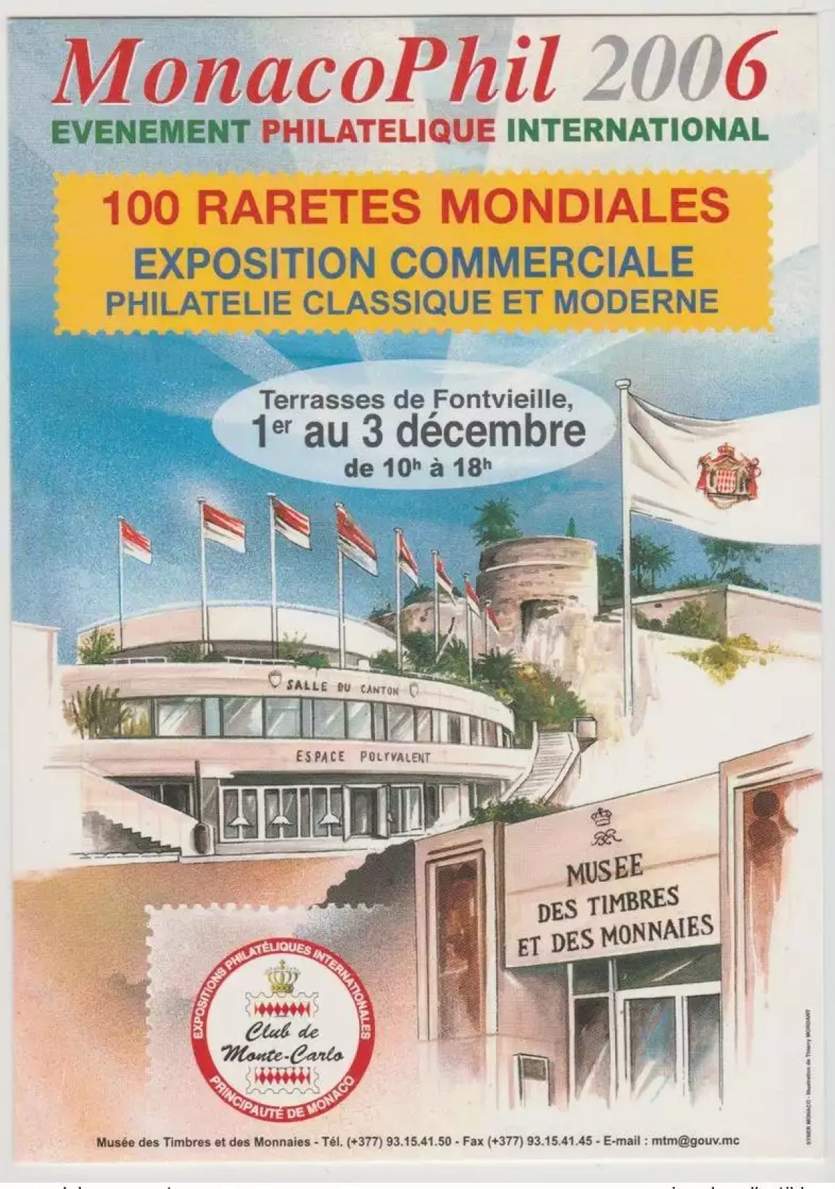 Monaco Dez. 2006 MonacoPhil Philatelie-Expo Terrassen Fontvieille Ätzend