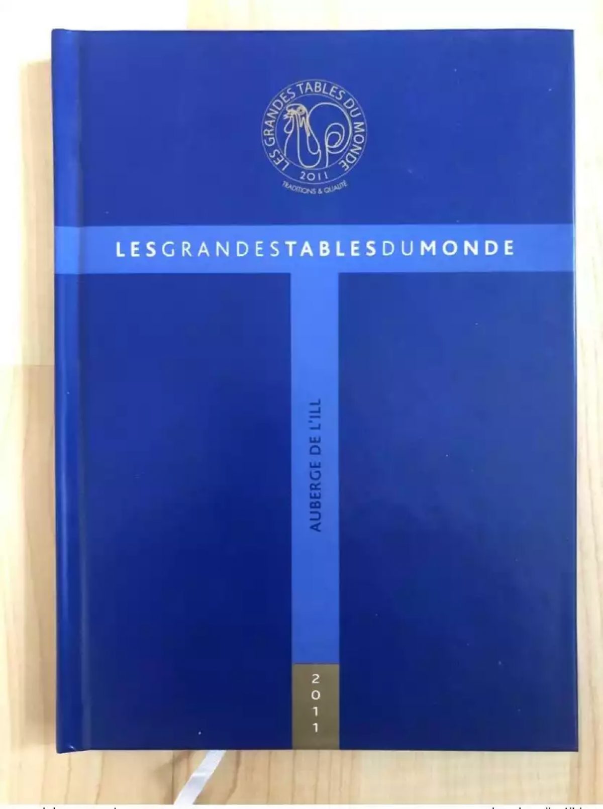 Buch Große Tische der Welt 2011 L'Auberge de L'ill Illhaeusern Elsass