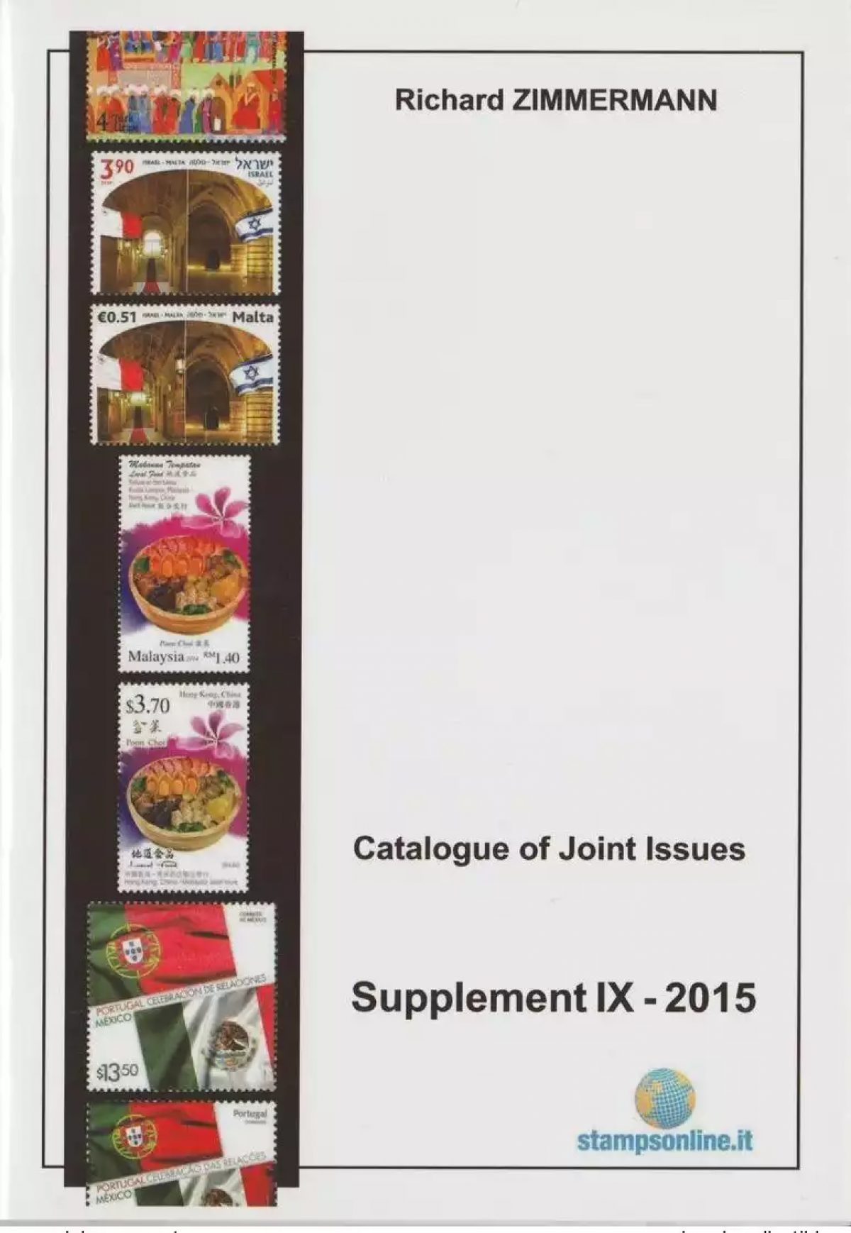 Catalogue of Joint Stamp Issues Supplement 2015 ZIMMERMANN Issue