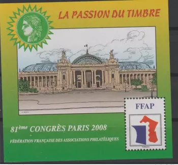 France 2008 FFAP n°2 Dentelé / 81ème Congrès Paris La Passion du Timbre